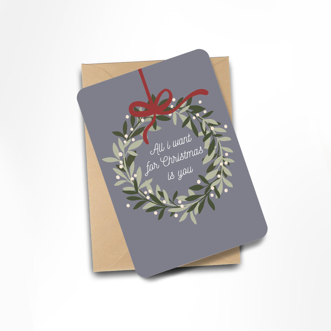 Carte All i want for Christmas